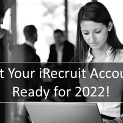 Get Your iRecruit Account Ready for 2022