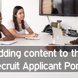 Adding content to the iRecruit Applicant Portal